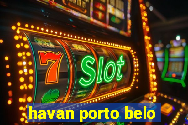 havan porto belo